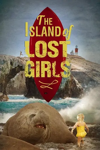 The Island of Lost Girls Film izle