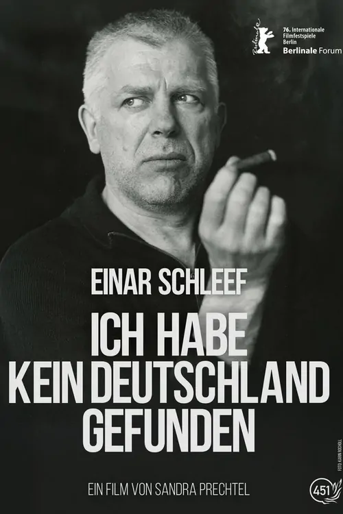 Einar Schleef - Ich habe kein Deutschland gefunden